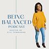 being BALANCED podcast