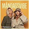 Måndagsvibe med Hanna och Lojsan kansi