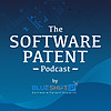 The Software Patent Podcast