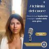 Alchimia del cuore - Il podcast per elevare la tua leadership e vivere dalla tua versione più espans