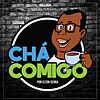 Chá Comigo cover