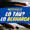 Motivasi Lo - Bangga jadi Lo!