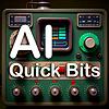 AI Quick Bits: Snackable Artificial Intelligence Content for Everyone