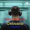 Learn to Speak Cebuano with John