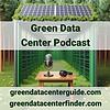Green Data Center Podcast