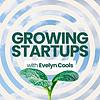 Growing Startups with Evelyn Cools cover
