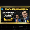 🎙️ PODCAST INMOBILIARIO 🏡 TODO SOBRE MARKETING Y VENTAS DE PROPIEDADES