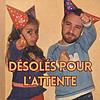 Désolés pour l'attente portada