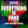 Everything Is Fake naslovna