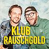 KLUB RAUSCHGOLD
