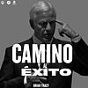 CAMINO AL ÉXITO por BRIAN TRACY portada