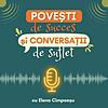 Povești de Succes și Conversații de Suflet