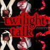 TwilightTalk