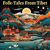 Folk Tales From Tibet portada