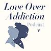 Love Over Addiction portada