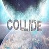 Collide