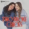 Two Broke Chicks portada