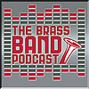 Brass Band Podcast