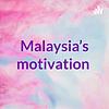 Malaysia’s motivation