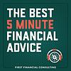 The Best 5 Minute Financial Advice