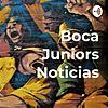 Boca Juniors Noticias