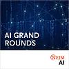 NEJM AI Grand Rounds