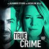 TRUE CRIME 187 корица
