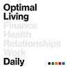 Optimal Living Daily - Personal Development and Self-Improvement