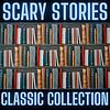 Stories - Scary