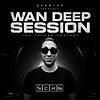 WAN DEEP SESSION обкладинка