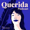 Querida Podcast