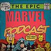The Epic Marvel Podcast