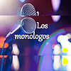 Los monólogos