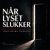 Når lyset slukker