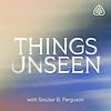Things Unseen with Sinclair B. Ferguson cover