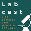 Labcast - Life Science und Medizintechnik Podcast