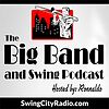 The Big Band and Swing Podcast