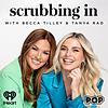 Scrubbing In with Becca Tilley & Tanya Rad cover