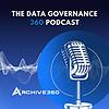 The Data Governance 360 Podcast portada