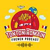 Tonton Romain [French Immersion Podcast] portada
