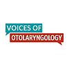 Voice of Otolaryngology