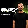 Mentalidad Deportiva con David Soler portada