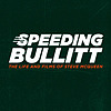 Speeding Bullitt: The Life and Films of Steve McQueen cover