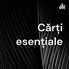 Cărți esențiale