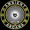 AMBIENT ARCANA