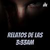 Relatos de las 3:33am