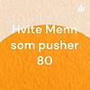 Hvite Menn som pusher 80 omslag