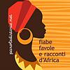 Fiabe, Favole e Racconti dall'Africa