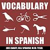 Learn Spanish Vocabulary: Beginner Spanish