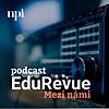 EduRevue: Mezi námi - podcast NPI ČR